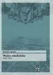 Okładka książki Wojna smoleńska 1632-1634