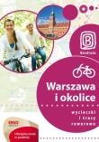 Wycieczki i trasy rowerowe. Warszawa i okolice. Autor: Kaniewski Jakub, Franaszek Michał. Dadada.pl Okładka książki Wycieczki i trasy rowerowe. Warszawa i okolice