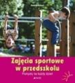 Zajęcia sportowe w przedszkolu. Autor: Andrea Erkert. Dadada.pl Okładka książki Zajęcia sportowe w przedszkolu