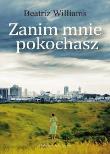 Okładka książki Zanim mnie pokochasz
