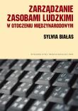 Okładka książki Zarządzanie zasobami ludzkimi w otoczeniu międzynarodowym