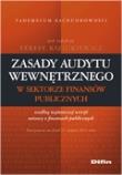 Okładka książki Zasady audytu wewnętrznego w sektorze finansów publicznych