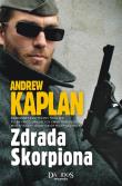Zdrada Skorpiona. Autor: Andrew Kaplan. Dadada.pl Okładka książki Zdrada Skorpiona