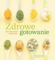Okładka książki Zdrowe gotowanie dla niemowląt i maluchów
