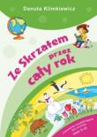 Ze Skrzatem przez cały rok. Autor: Danuta Klimkiewicz. Dadada.pl Okładka książki Ze Skrzatem przez cały rok