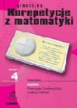 Zeszyt 4 gimnazjum Korepetycje z matematyki. Autor: Sabok Halina. Dadada.pl Okładka książki Zeszyt 4 gimnazjum Korepetycje z matematyki