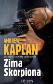 Zima Skorpiona. Autor: Andrew Kaplan. Dadada.pl Okładka książki Zima Skorpiona