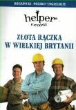 Okładka książki Złota rączka w Wielkiej Brytanii. Helper - rozmówki polsko-angielskie