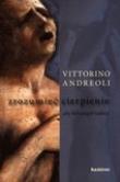 Zrozumieć cierpienie. Autor: Andreoli Vittorino. Dadada.pl Okładka książki Zrozumieć cierpienie