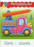 Okładka książki ABC przedszkolaka z ciężarówką Tosią