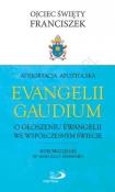 Adhortacja ''Evangelii Gaudium''. O głoszeniu Ewangelii we współczesnym świecie. Wydanie 2 poprawione. Autor: Ojciec Święty Franciszek. Dadada.pl Okładka książki Adhortacja ''Evangelii Gaudium''. O głoszeniu Ewangelii we współczesnym świecie. Wydanie 2 poprawione