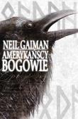 Amerykańscy bogowie. Autor: Gaiman Neil. Dadada.pl Okładka książki Amerykańscy bogowie