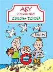 Okładka książki Asy z naszej klasy. Zielona szkoła