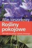 Okładka książki Atlas kieszonkowy. Rośliny pokojowe