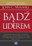 Bądź Liderem. Autor: John C. Maxwell. Dadada.pl Okładka książki Bądź Liderem