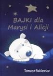 Okładka książki Bajki dla Marysi i Alicji