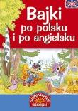 Okładka książki Bajki po polsku i po angielsku