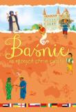 Baśnie z różnych stron świata. Autor: Laskowska Joanna. Dadada.pl Okładka książki Baśnie z różnych stron świata