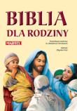 Biblia dla rodziny. Autor: Martel. Dadada.pl Okładka książki Biblia dla rodziny