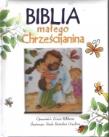 Biblia małego chrześcijanina biała. Autor: Lizzie Ribbons. Dadada.pl Okładka książki Biblia małego chrześcijanina biała
