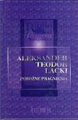 Okładka książki Biblioteka Pisarzy Staropolskich. Tom 9. Aleksander Teodor Lacki. Pobożne pragnienia