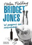 Bridget Jones: W pogoni za rozumem BR. Autor: Fielding Helen. Dadada.pl Okładka książki Bridget Jones: W pogoni za rozumem BR