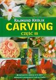 Carving część III. Autor: Królik Rajmund. Dadada.pl Okładka książki Carving część III