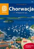 Chorwacja. W kraju lawendy i wina Wyd. VI. Autor: Brusić Zuzanna, Pamuła Salomea. Dadada.pl Okładka książki Chorwacja. W kraju lawendy i wina Wyd. VI