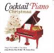 Okładka książki Cocktail Piano Christmas (płyta CD)