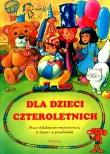 Dla dzieci czteroletnich SIEDMIORÓG. Autor: Wróblewska Małgorzata. Dadada.pl Okładka książki Dla dzieci czteroletnich SIEDMIORÓG