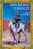 Don Kichote z Manczy broszura SIEDMIORÓG. Autor: Miguel de Cervantes. Dadada.pl Okładka książki Don Kichote z Manczy broszura SIEDMIORÓG