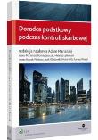 Doradca podatkowy podczas kontroli skarbowej. Autor: Wilk Michał, Jaszczak Dorota, Latkowski Mateusz, Nowak-Piechota Aneta, Obidowski Jacek, Wojdal Tomas. Dadada.pl Okładka książki Doradca podatkowy podczas kontroli skarbowej