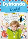 Dyktanda na medal. Autor: Praca zbiorowa. Dadada.pl Okładka książki Dyktanda na medal