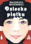Okładka książki Dziecko Piątku