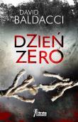 Dzień zero. Autor: David Baldacci. Dadada.pl Okładka książki Dzień zero