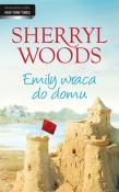 Emily wraca do domu. Autor: Woods Sherryl. Dadada.pl Okładka książki Emily wraca do domu