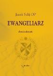 Ewangeliarz dominikański - Jacek Salij. Autor: Jacek Salij Op. Dadada.pl Okładka książki Ewangeliarz dominikański - Jacek Salij