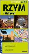 Explore!guide Rzym i Watykan 2 w 1. Autor: praca zbiorowa. Dadada.pl Okładka książki Explore!guide Rzym i Watykan 2 w 1