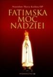 Okładka książki Fatimska moc nadziei