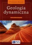 Geologia dynamiczna. Autor: Mizerski Włodzimierz. Dadada.pl Okładka książki Geologia dynamiczna