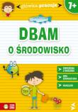 Główka pracuje. Dbam o środowisko. Autor: Orowiecka Iwona. Dadada.pl Okładka książki Główka pracuje. Dbam o środowisko
