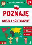 Główka pracuje. Poznaję kraje i kontynenty. Autor: Orowiecka Iwona. Dadada.pl Okładka książki Główka pracuje. Poznaję kraje i kontynenty