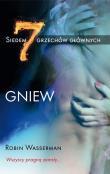 Gniew. Autor: Wasserman Robin. Dadada.pl Okładka książki Gniew