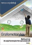Okładka książki Grafomotoryka Karty pracy do zajęć korekcyjno-kompensacyjnych