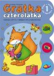 Gratka czterolatka cz. 1. Autor: praca zbiorowa. Dadada.pl Okładka książki Gratka czterolatka cz. 1