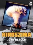 Hiroszima. Autor: Hersey John. Dadada.pl Okładka książki Hiroszima