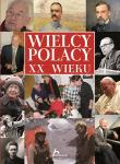 Okładka książki Historica. Wielcy Polacy XX wieku