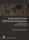 Okładka książki Instrumentarium globalnego panowania
