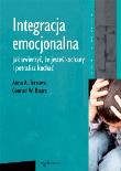 Integracja emocjonalna. Autor: Anna A. Terruwe, Conrad W. Baars. Dadada.pl Okładka książki Integracja emocjonalna
