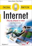 Internet. Ćwiczenia praktyczne. Wydanie V. Autor: Sokół Marianna, Rajca Piotr. Dadada.pl Okładka książki Internet. Ćwiczenia praktyczne. Wydanie V